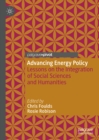 Advancing Energy Policy : Lessons on the integration of Social Sciences and Humanities - eBook