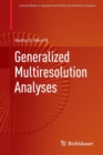 Generalized Multiresolution Analyses - Book
