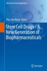 Stem Cell Drugs - A New Generation of Biopharmaceuticals - eBook