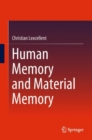 Human Memory and Material Memory - eBook