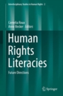 Human Rights Literacies : Future Directions - eBook