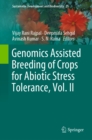 Genomics Assisted Breeding of Crops for Abiotic Stress Tolerance, Vol. II - eBook