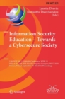 Information Security Education - Towards a Cybersecure Society : 11th IFIP WG 11.8 World Conference, WISE 11, Held at the 24th IFIP World Computer Congress, WCC 2018, Poznan, Poland, September 18-20, - eBook