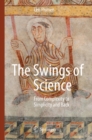 The Swings of Science : From Complexity to Simplicity and Back - eBook