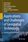 Applications and Challenges of Geospatial Technology : Potential and Future Trends - eBook