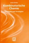 Kombinatorische Chemie : Konzepte und Strategien - eBook