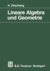 Lineare Algebra und Geometrie - eBook