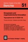 Groupware und organisatorische Innovation : Tagungsband der Deutschen Fachtagung zu Computer Supported Cooperative Work - eBook