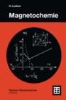 Magnetochemie : Eine Einfuhrung in Theorie und Anwendung - eBook