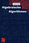 Algebraische Algorithmen - eBook