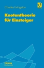 Knotentheorie fur Einsteiger - eBook