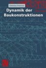 Dynamik der Baukonstruktionen - Book