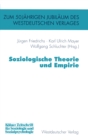 Soziologische Theorie und Empirie - eBook