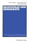 Rechtsstaat und Demokratie : Theoretische und empirische Studien zum Recht in der Demokratie - eBook