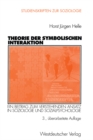 Theorie der Symbolischen Interaktion : Ein Beitrag zum Verstehenden Ansatz in Soziologie und Sozialpsychologie - eBook