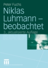 Niklas Luhmann - beobachtet : Eine Einfuhrung in die Systemtheorie - eBook