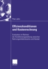 Effizienzkonditionen und Kostenrechnung : Evaluation im Rahmen der Konditionengestaltung zwischen Nahrungsmittelindustrie und Handel - eBook