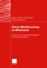 Online-Marktforschung im Mittelstand : Analyse von Konsumentenverhalten in 3D-Internet-Welten - eBook