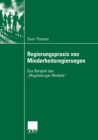 Regierungspraxis von Minderheitsregierungen : Das Beispiel des „Magdeburger Modells" - eBook