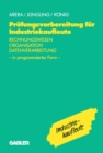 Prufungsvorbereitung fur Industriekaufleute : Rechnungswesen - Organisation - Datenverarbeitung in programmierter Form - eBook