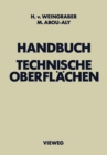 Handbuch Technische Oberflachen : Typologie, Messung und Gebrauchsverhalten - eBook