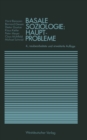 Basale Soziologie: Hauptprobleme - eBook