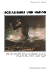 Sozialismus und Nation : Die deutsche Ideologiediskussion zwischen 1918 und 1945. Mit einem Vorwort von Karl Dietrich Bracher - eBook