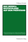 Das Modell Deutschland auf dem Prufstand : Zur Entwicklung der industriellen Beziehungen in Ostdeutschland (1990 - 2000) - eBook