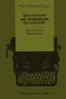 Sprachwandel und feministische Sprachpolitik: Internationale Perspektiven - eBook