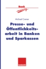 Presse- und Offentlichkeitsarbeit in Banken und Sparkassen - eBook