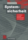 Systemsicherheit : Grundlagen, Konzepte, Realisierungen, Anwendungen - eBook