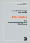 Petri-Netze : Eine anwendungsorientierte Einfuhrung - eBook