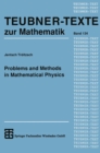 Problems and Methods in Mathematical Physics - eBook