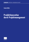 Produktinnovation durch Projektmanagement - eBook