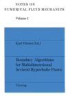 Boundary Algorithms for Multidimensional Inviscid Hyperbolic Flows : a GAMM-Workshop - eBook