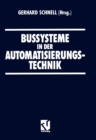 Bussysteme in der Automatisierungstechnik - eBook