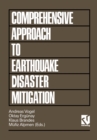 Comprehensive Approach to Earthquake Disaster Mitigation - eBook