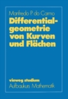 Differentialgeometrie von Kurven und Flachen - eBook