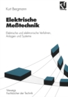 Elektrische Metechnik : Elektrische und elektronische Verfahren, Anlagen und Systeme - eBook