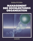 Management der Hochleistungsorganisation - eBook