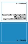 Numerische und graphische Methoden der angewandten Mathematik - eBook