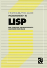 Programmieren in LISP : Eine elementare und anwendungsorientierte Einfuhrung - eBook