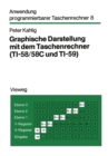 Graphische Darstellung mit dem Taschenrechner : TI-58/58C und TI-59 - eBook