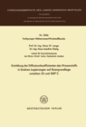 Ermittlung der Diffusionskoeffizienten des Wasserstoffs in binaren Legierungen auf Eisengrundlage zwischen 25 und 300(deg)C - eBook
