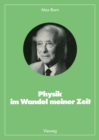 Physik im Wandel meiner Zeit - eBook