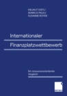 Internationaler Finanzplatzwettbewerb : Ein ressourcenorientierter Vergleich - eBook