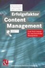 Erfolgsfaktor Content Management : Vom Web Content bis zum Knowledge Management - eBook