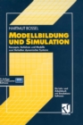 Modellbildung und Simulation : Konzepte, Verfahren und Modelle zum Verhalten dynamischer Systeme. Ein Lehr- und Arbeitsbuch - eBook