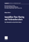 Immobilien-Time-Sharing und Verbraucherschutz : Eine okonomische und juristische Analyse - eBook