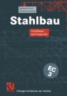 Stahlbau : Grundlagen und Tragwerke - eBook